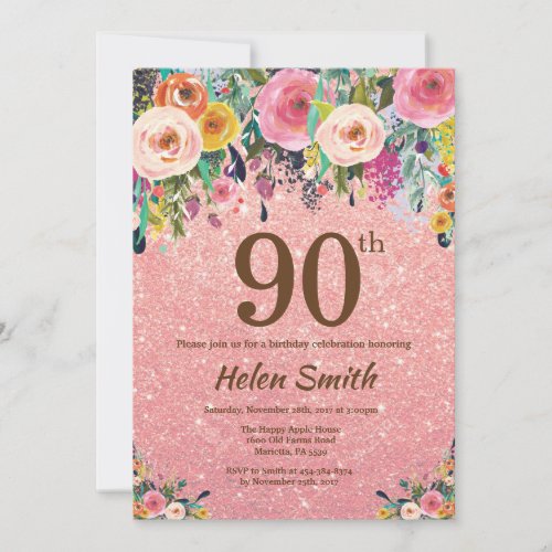 Rose Gold Glitter Pink Floral 90th Birthday Invitation