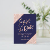 Rose gold glitter script navy blue save the date announcement postcard (Standing Front)