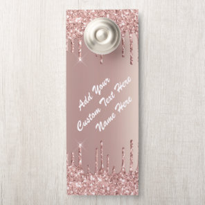 Rose Gold Glitter Sparkly Custom Text Door Hanger