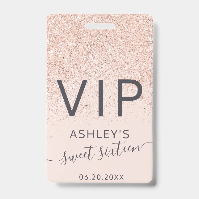 Rose gold glitter typography blush Sweet 16 VIP Badge (Front)