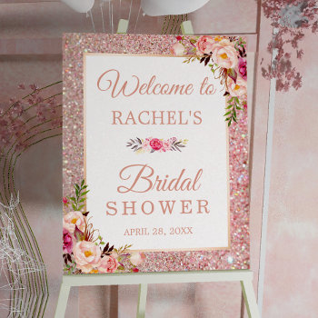 Rose Gold Glitters Floral Bridal Shower Sign by CardHunter at Zazzle