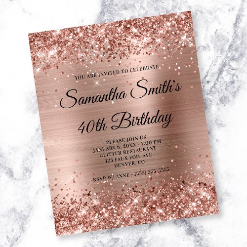 Rose Gold Glittery Foil 40th Birthday Invite Flyer