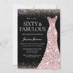 Rose Gold Gown Black Sixty Fabulous 60th Birthday Invitation<br><div class="desc">Rose Gold Gown Black Sixty Fabulous 60th Birthday Invitation

Variations to the invitation and matching items in our store</div>