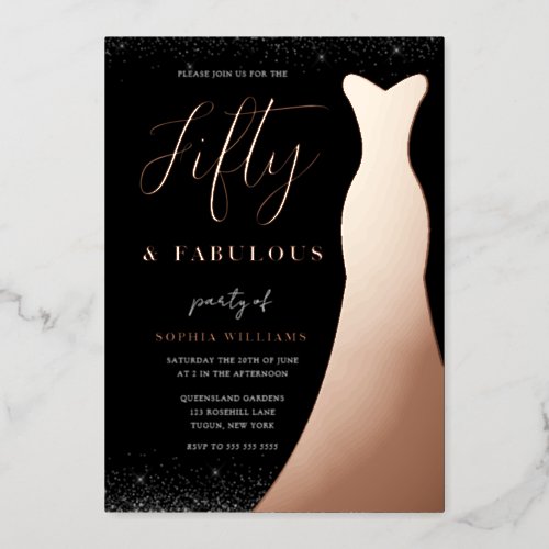 Rose Gold Gown Fifty  Fabulous 50th Birthday Real Foil Invitation