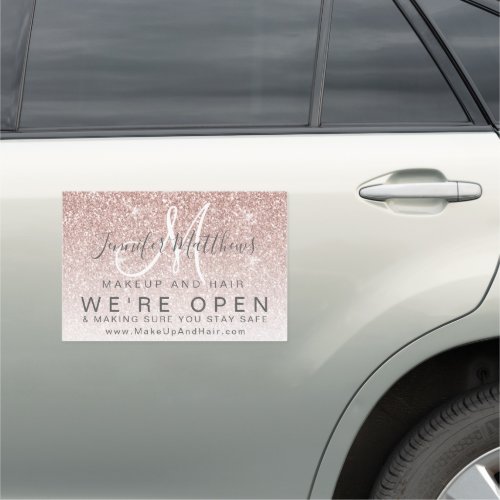 Rose Gold Hair Makeup Were Open Covid Safety Car Magnet
