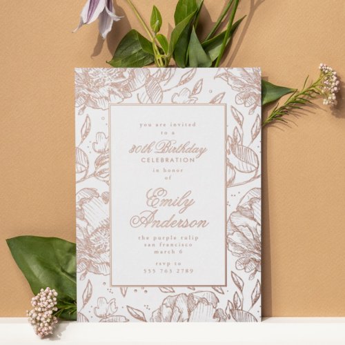 Rose Gold Hand Drawn Floral Birthday Foil Invitation