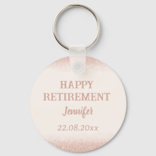 Rose Gold Happy Retirement  Keychain
