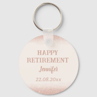 Rose Gold Happy Retirement  Keychain