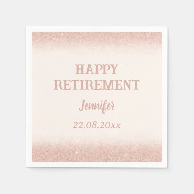 Rose Gold Happy Retirement  Napkins (Front)
