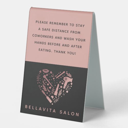 Rose Gold Heart Salon Covid Safety Break Room Table Tent Sign