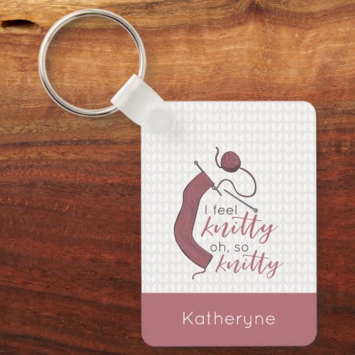 Rose Gold I Feel Knitty Oh So Knitty Keychain