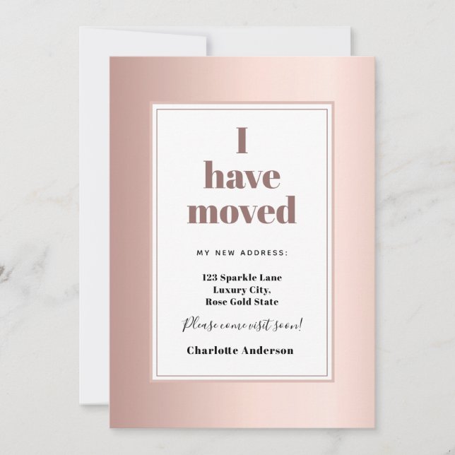 Rose gold i have moved modern minimalist moving announcement (Front)