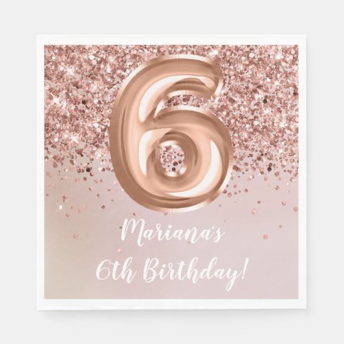  Rose Gold Kids Girl 6th Birthday Party Napkins