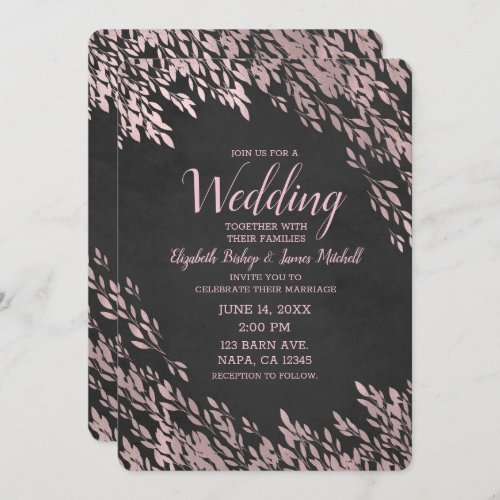 Rose Gold Leaves Black Chalk Chic Rustic Wedding Invitation