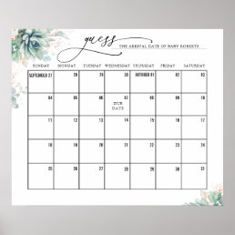 Rose Gold Leaves Succulent Guess Due Date Calendar Poster