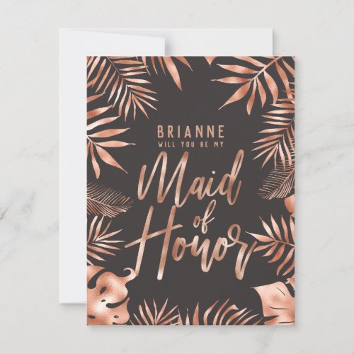 Rose Gold Leaves Will You Be My Maid of Honor Invitation