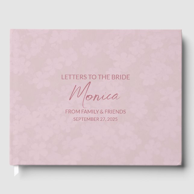Rose Gold Letters to the Bride Keepsake Notebook Guest Book (Front)
