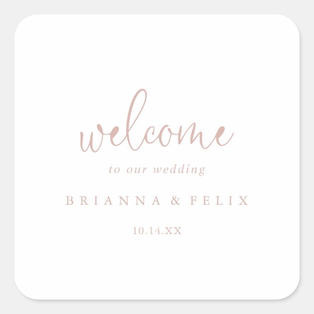 Rose Gold Love Fancy Script Wedding Welcome   Square Sticker (Front)