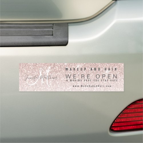 Rose Gold Makeup Hair We're Open Covid Safety Car Magnet
