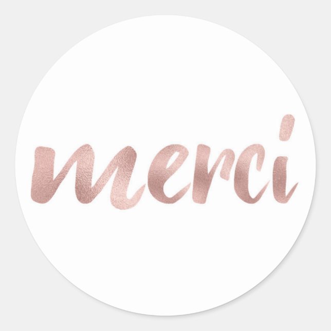 Rose gold merci stickers, foil font classic round sticker (Front)