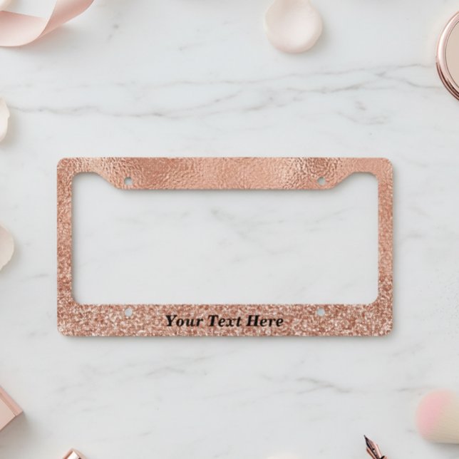 Rose Gold metal Look Metallic Custom Text glitter License Plate Frame (Creator Uploaded)