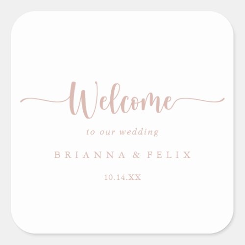 Rose Gold Minimalist Calligraphy Wedding Welcome   Square Sticker