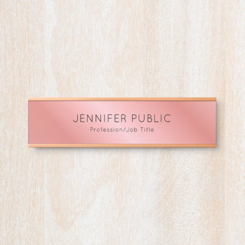 Rose Gold Modern Elegant Personalized Template Door Sign