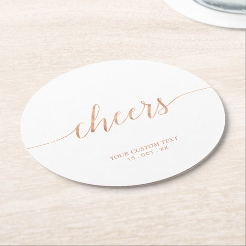 Rose gold Modern Lettering Cheers Party Event Round Paper Coaster