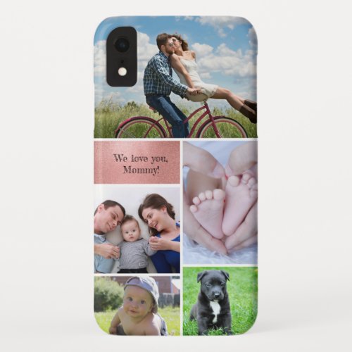 Rose gold Modern Photo collage We love you mommy iPhone XR Case