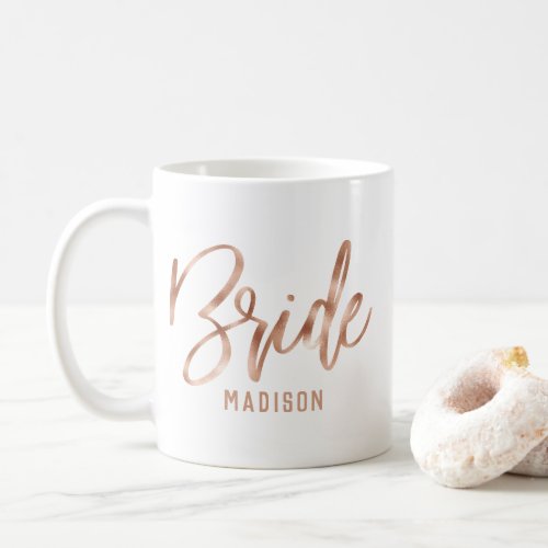 Rose Gold Modern Typography Wedding Bride Coffee Mug