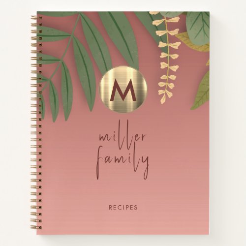 Rose Gold Monogram Greenery Family Recipe Book