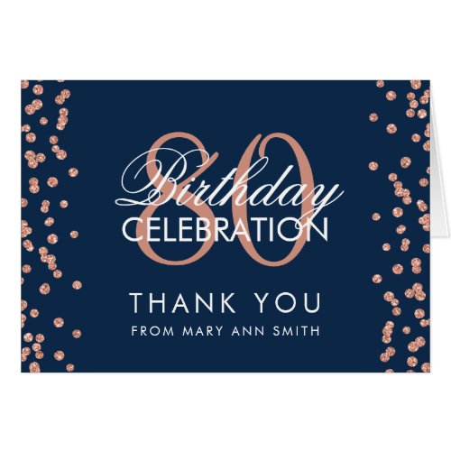 Rose Gold Navy 80th Birthday Thank you Glitter