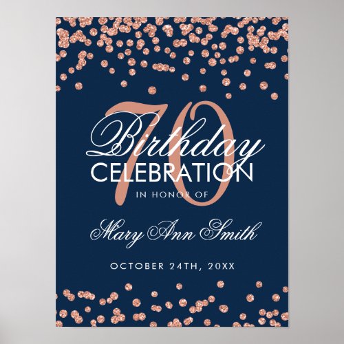 Rose Gold Navy Blue70th Birthday Glitter Confetti Poster