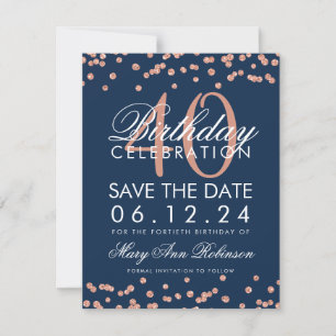 Rose Gold Navy Blue 40 Birthday Save Date Confetti Save The Date