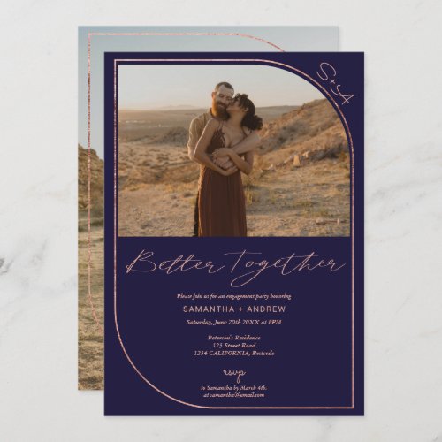 Rose gold navy blue photos engagement  announcement - Better together, Simple faux rose gold foil and navy blue modern elegant engagement party 2 photos announcement with a rounded geometric frame. 