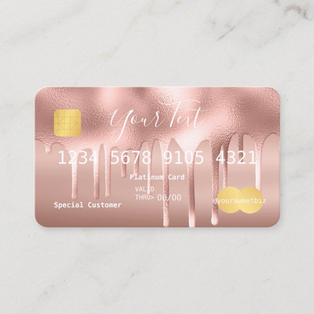 Rose Gold Paint Drip Credit Business Card (Front)