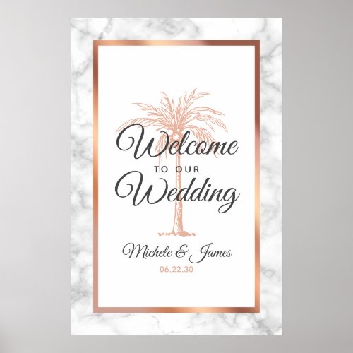 Rose Gold Palm Tree Marble Wedding Welcome Poster