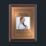 Rose Gold - Personalized Photo - Employee Award Plaque<br><div class="desc">This Rose Gold - Personalized Photo - Employee Award Plaque is a perfect way to show your appreciation for an employee.  Easily customizable for Employee of the year... Employee of the month... Celebration of years of service etc</div>