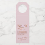 Rose Gold Pink Birthday Funny Custom  Wine Label Bottle Hanger Tag<br><div class="desc">Funny pink rose custom personalized wine bottle favor tags for a wine birthday party favor of rosé or prosecco or champagne reads "2000-something blend of grapes as smashed as we're about to be!" is perfect for your wino drinking buddy and bestie bevy drinkers. Change the background color and fonts by...</div>