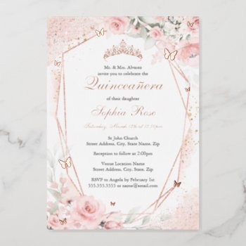 Rose Gold Pink Blush Butterfly Floral Quinceanera Foil Invitation by LittleBayleigh at Zazzle