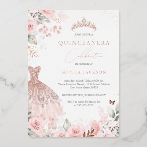 Rose Gold Pink Dress Floral Quinceanera  Foil Invitation