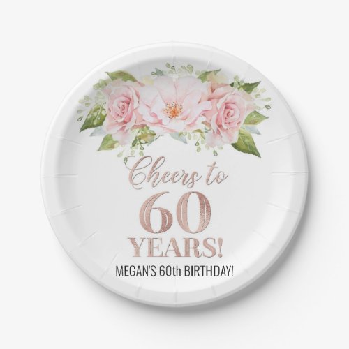 Rose Gold Pink Floral Cheers to 60 Years Birthday Paper Plates