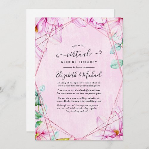 Rose Gold  Pink Floral Geometric Virtual Wedding Invitation