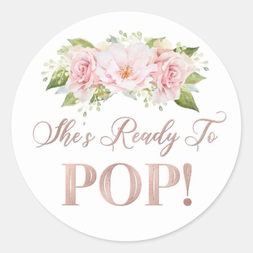 Rose Gold Pink Floral Shes Ready to Pop Favor Tag