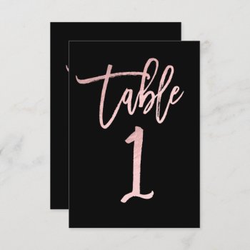 Rose Gold Pink Foil Modern Script Table Number 1 by printabledigidesigns at Zazzle