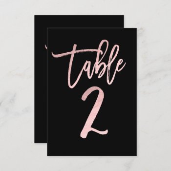 Rose Gold Pink Foil Modern Script Table Number 2 by printabledigidesigns at Zazzle