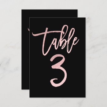 Rose Gold Pink Foil Modern Script Table Number 3 by printabledigidesigns at Zazzle
