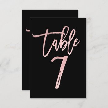 Rose Gold Pink Foil Modern Script Table Number 7 by printabledigidesigns at Zazzle