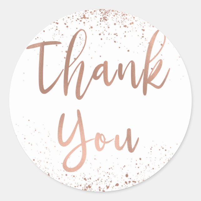 Rose Gold Pink Glam Modern Chic Wedding Thank You Classic Round Sticker (Front)