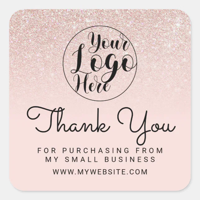 Rose Gold Pink Glitter Ombre Customer Thank You Square Sticker | Zazzle